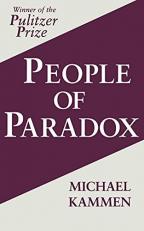 People of Paradox : An Inquiry Concerning the Origins of American Civilization 