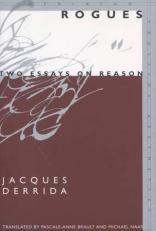Rogues : Two Essays on Reason