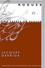 Rogues : Two Essays on Reason