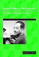 Langston Hughes in the Classroom : Do Nothin' till You Hear from Me 
