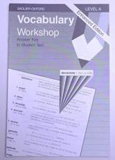 Vocabulary Workshop, Grade 6 : Level A, Teacher's Key, Enhanced Edition Teacher Edition