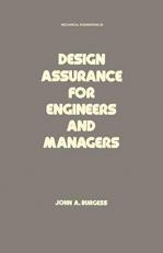 Design Assurance for Engineers and Managers Vol. 35 