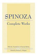 Spinoza: Complete Works 