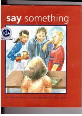 Say Something : 10th Anniversary Edition