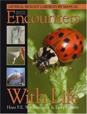 Encounters with Life : General Biology Laboratory Manual 7th