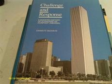 Challenge and Response: A Modern History of Standard Oil Company 1st