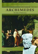 Archimedes : The Father of Mathematics 