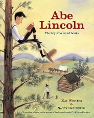 Abe Lincoln : The Boy Who Loved Books 