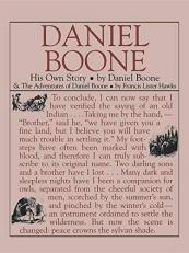 Daniel Boone: His Own Story 