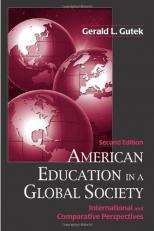 American Education in a Global Society : International and Comparative Perspectives 2nd