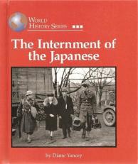 The Internment of the Japanese 