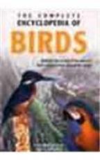 The Complete Encyclopedia of Birds (The Complete Ency) 