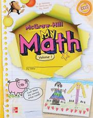 McGraw-Hill My Math, Grade K, Student Edition, Volume 1 