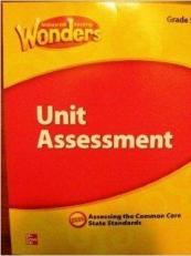 McGraw Hill Reading Wonders, Unit Assessment, Grade 3, Assessing the Common Core State Standards, CCSS