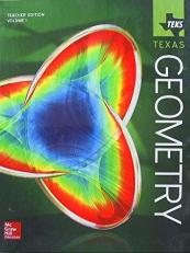 TEKS TEXAS, Geometry, Teacher Edition, Volume 1, 9780021401222, 0021401225 
