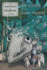The Voyage of the Dawn Treader : The Classic Fantasy Adventure Series (Official Edition) 
