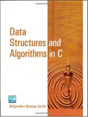Data Structures and Algorithms in C 