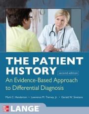 The Patient History: Evidence-Based Approach 2nd