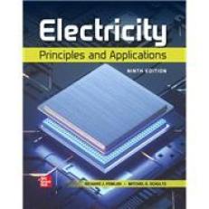 Electricity : Principles and Applications 