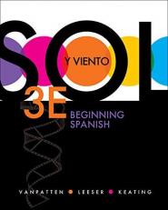 Sol y Viento: Beginning Spanish 3rd