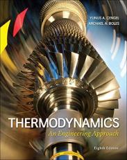 Thermodynamics: an Engineering Approach 8th