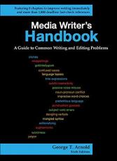Media Writer's Handbook: a Guide to Common Writing and Editing Problems 6th