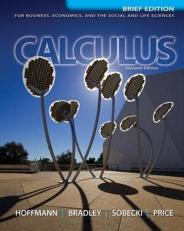 Calculus for Business, Economics, and the Social and Life Sciences, Brief Version, Media Update 11th