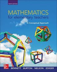 Mathematics for Elementary Teachers: a Conceptual Approach 10th