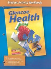 Glencoe Health, Student Activity Workbook 