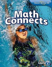 Math Connects, Course 2 Student Edition