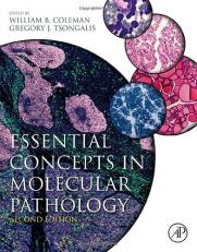 Essential Concepts in Molecular Pathology 2nd