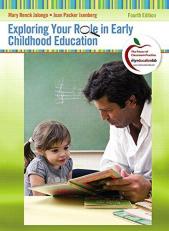 Exploring Your Role in Early Childhood Education 4th