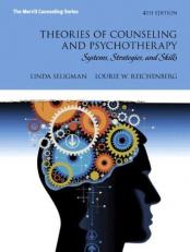 Theories of Counseling and Psychotherapy : Systems, Strategies, and Skills 4th