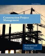 Construction Project Management, 4/e