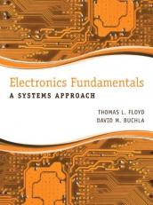 Electronics Fundamentals : A Systems Approach 