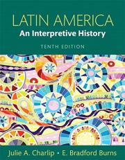 Latin America : An Interpretive History 10th