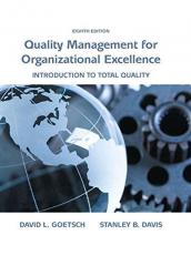 Quality Management for Organizational Excellence : Introduction to Total Quality 8th
