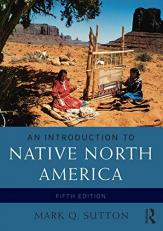 An Introduction to Native North America 5th