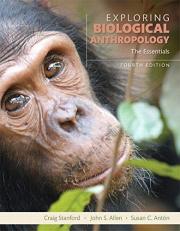 Exploring Biological Anthropology 4th