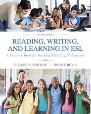 Reading, Writing, and Learning in ESL : A Resource Book for Teaching K-12 English Learners