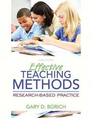 Effective Teaching Methods : Research-Based Practice 
