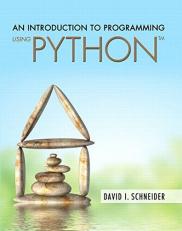 An Introduction to Programming Using Python Plus Mylab Programming with Pearson EText -- Access Card Package 