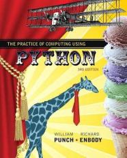 The Practice of Computing Using Python with Access 3rd