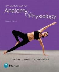 Fundamentals of Anatomy and Physiology 11th
