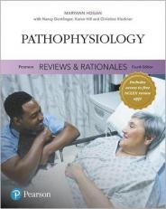 Pearson Reviews and Rationales : Pathophysiology with Nursing Reviews and Rationales 4th