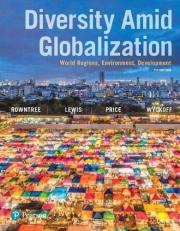 Diversity amid Globalization : World Regions, Environment, Development 7th