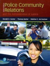 Police Community Relations and the Administration of Justice 9th