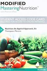 Modified Mastering Nutrition with MyDietAnalysis with Pearson EText -- Standalone Access Card -- for Nutrition : An Applied Approach 5th