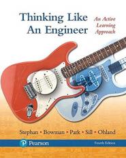 Thinking Like an Engineer : An Active Learning Approach 4th