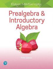 Prealgebra and Introductory Algebra Plus MyMathLab with Pearson EText -- Access Card Package 5th